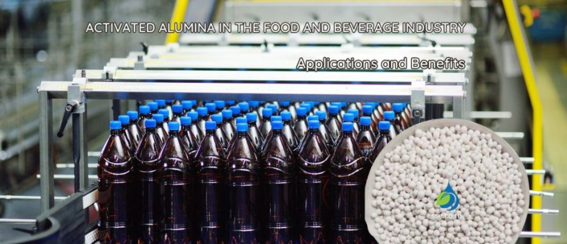 Activated Alumina in the Food and Beverage Industry