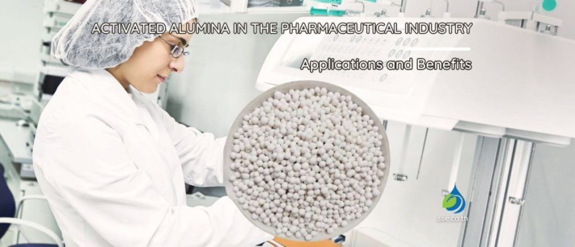 Activated Alumina in the Pharmaceutical Industry