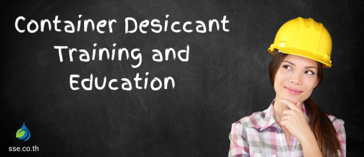 Container Desiccant Training and Education