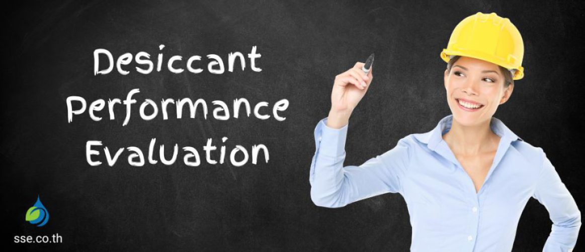 Desiccant Performance Evaluation