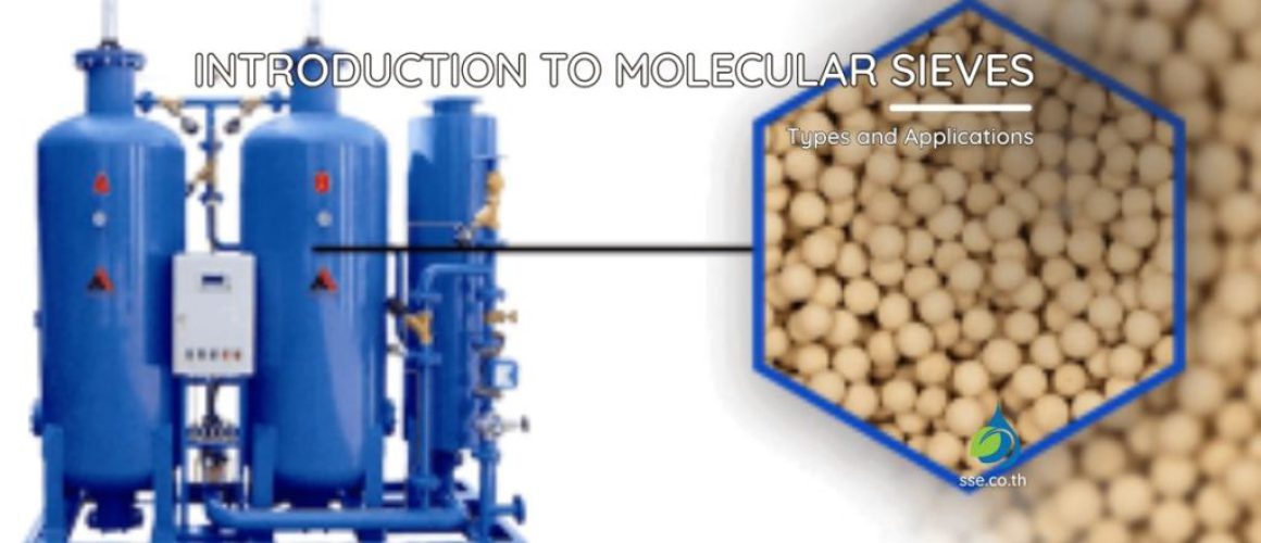 Molecular sieves types and applications