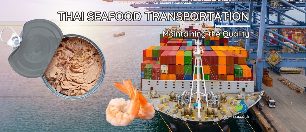 Thai Seafood Transportation