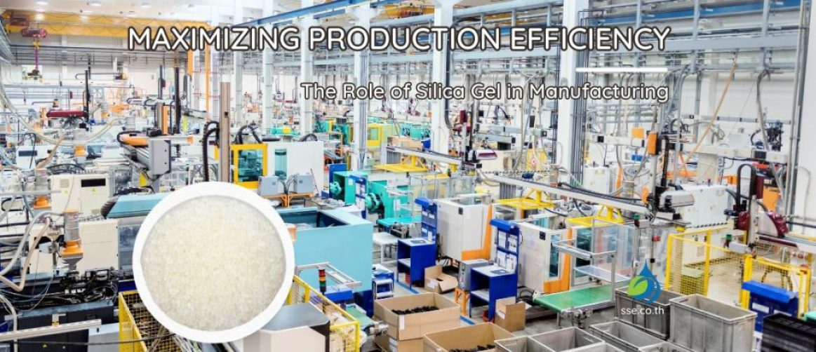 The Role of Silica Gel in Manufacturing